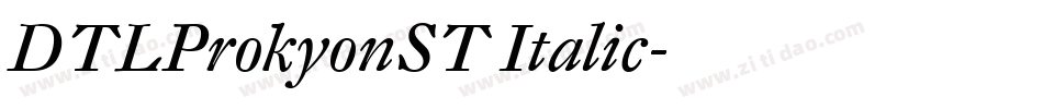DTLProkyonST Italic字体转换